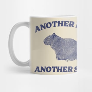 Another Day Another Slay T Shirt - Capybara Meme Drawing Mug